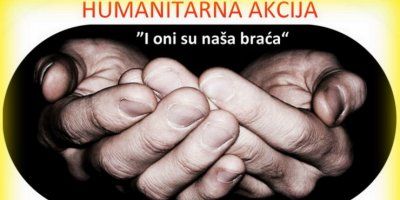 Humanitarna akcija: &quot;I oni su naša braća&quot;