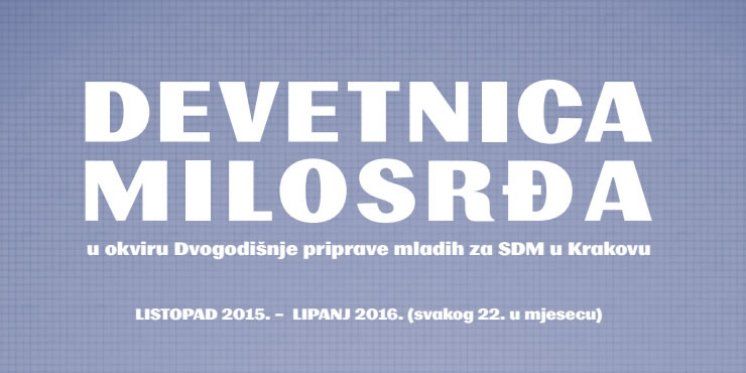 Devetnica Milosrđa – 5. „dan“ na 85. obljetnicu ukazanja Milosrdnog Isusa sv. Faustini