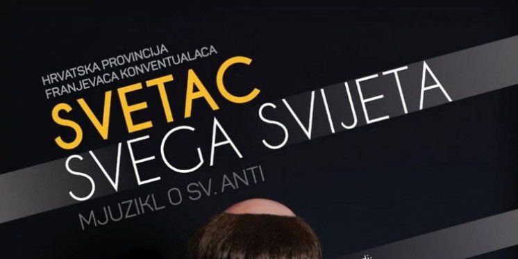 Prvi puta u HERCEGOVINI: mjuzikl Svetac svega svijeta