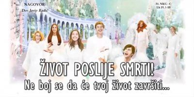 ŽIVOT POSLIJE SMRTI! Ne boj se da će tvoj život završiti...