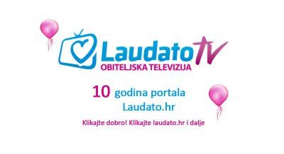 Desetu godišnjicu portal Laudato.hr proslavio uz gotovo milijun pregleda