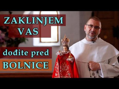 Pater Marko Glogović: Ja vas MOLIM i ZAKLINJEM dođite pred BOLNICU!