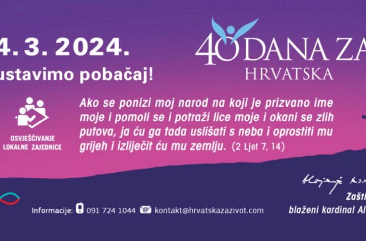 Započela je korizmena kampanja inicijative &#039;&#039;40 dana za život&#039;&#039;